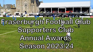 Fraserburgh F.C Annual Awards Season 2023/24