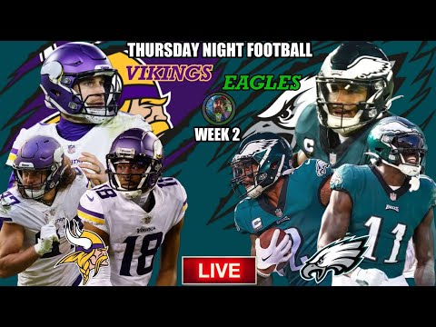 Where to watch Vikings vs. Eagles today: Live streams for NFL's Thursday  night football in Week 2