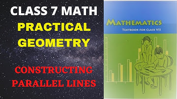 Class 7 Math |Constructing Parallel Lines | Chapter 10- Practical Geometry | NCERT