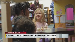 Carteret County Public Libraries starts 'Barbie Club' for kids
