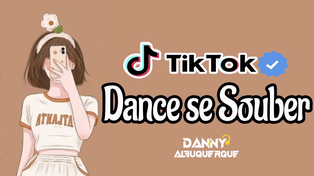 Dance se Souber Música Mais Tocada do Tik Tok 2023 🎶.. #dancese