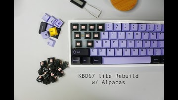 KBD67 Lite R2 Rebuild w/ Alpacas Sound Test + Quick Review