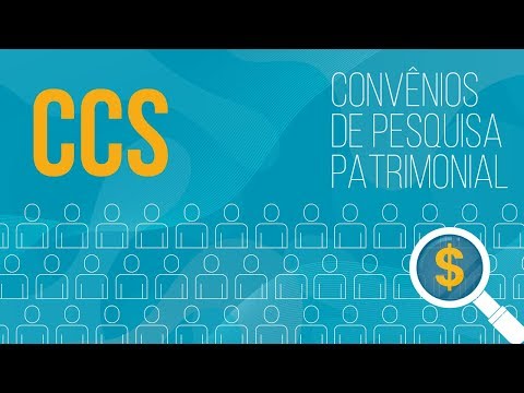 CCS - Cadastro de Clientes do Sistema Nacional | Convênios de pesquisa patrimonial