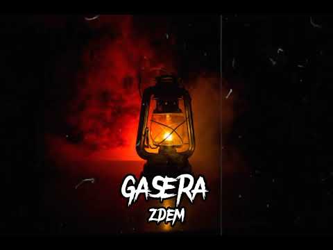 GASERA - ZDEM prod. by Rujay