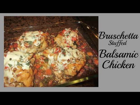 Bruschetta Stuffed Balsamic Chicken | Delicious!!