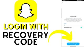 How to Login Snapchat With Recovery Code? Log into Snapchat with Recovery Code | Snapchat App 2022 screenshot 4