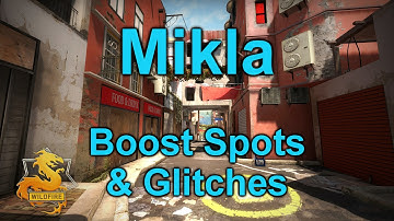 CS:GO | Mikla - Boost Spots & Glitches [Operation Wildfire]