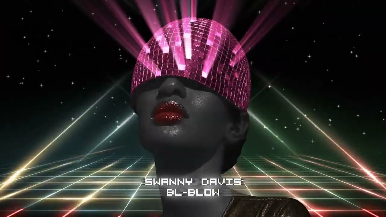 Watch Bl-Blow - Swanny Davis (Official Visualizer) on YouTube Watch Bl-Blow - Swanny Davis (Official Visualizer) on YouTube