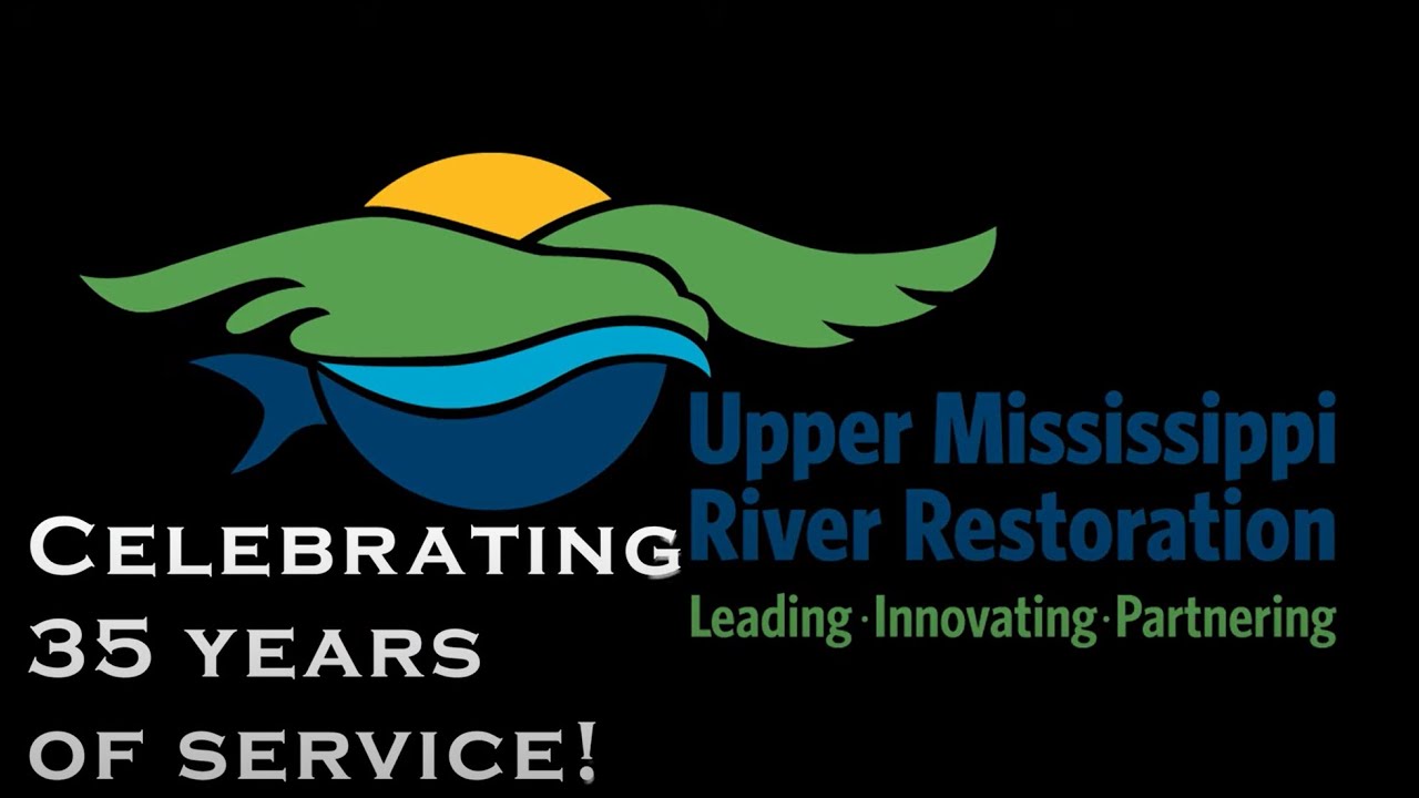 Upper Mississippi River Restoration (UMRR) Celebrates 35 Years of