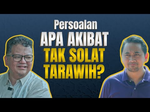 Apa Hukum Puasa Tapi Tak Solat Tarawih & Witir? - Tazkirah Ramadan 2024 Ep.4