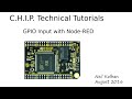 C.H.I.P. Tutorials: Input GPIO with Node-RED