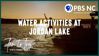 Water Activities at Jordan Lake State Recreation Area | Ten to Try | PBS NC