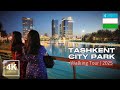 Tashkent City Park 4K Walking Tour Musical Fountains At Night 2025