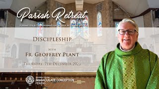 Discipleship With Fr. Geoffrey Plant