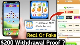 Fruit crush 2023 app | Fruit crush 2023 app $800 withdraw | Fruit crush 2023 app withdrawal proof screenshot 5
