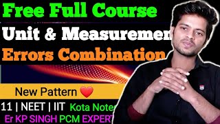 7 Combination of Errors | Physics Class 11 Chapter 2 ❤ Unit and Measurement | Notes | Ncert Neet