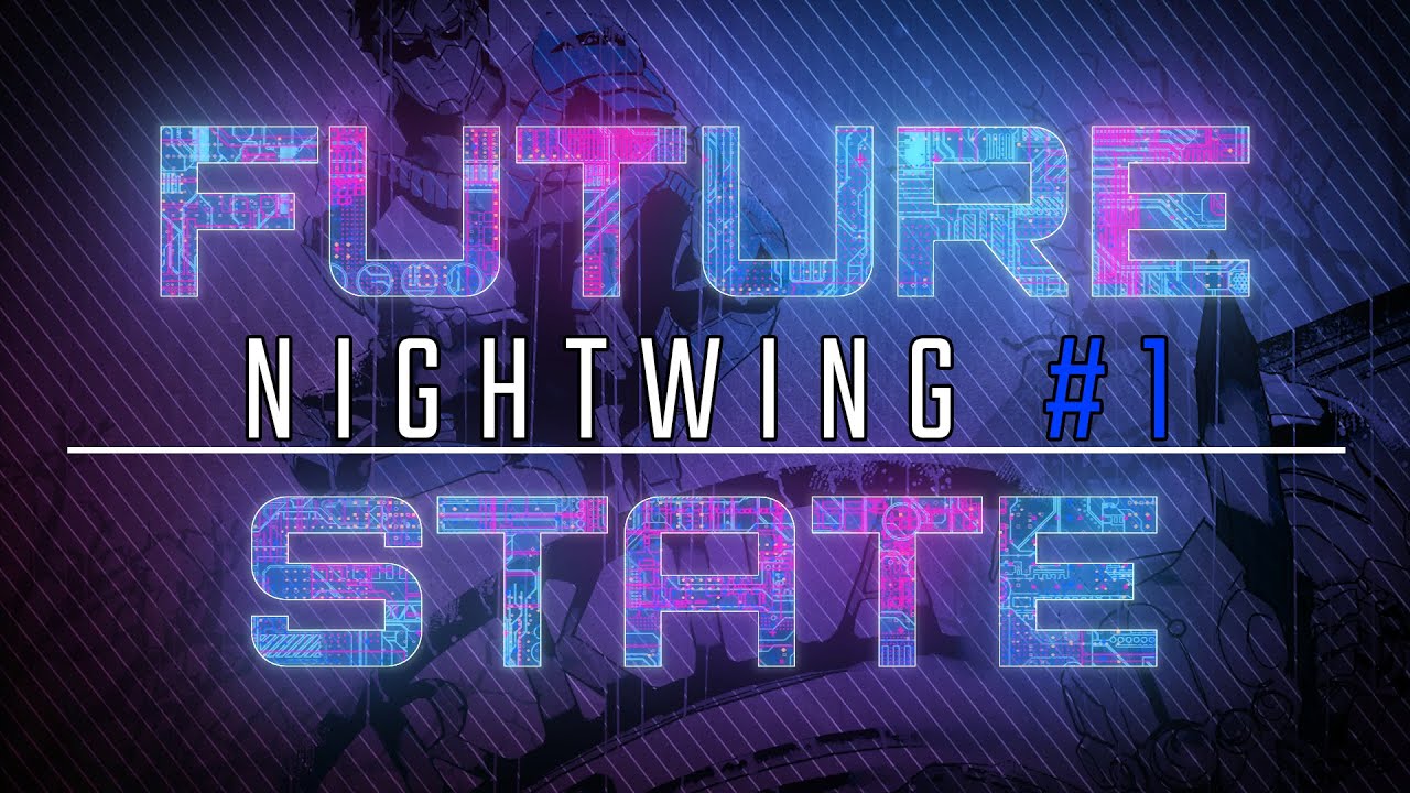 The Dynamic Duo Returns | Future State: Nightwing #1 Review & Storytime
