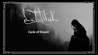 Lichtblick - Cycle of Dispair