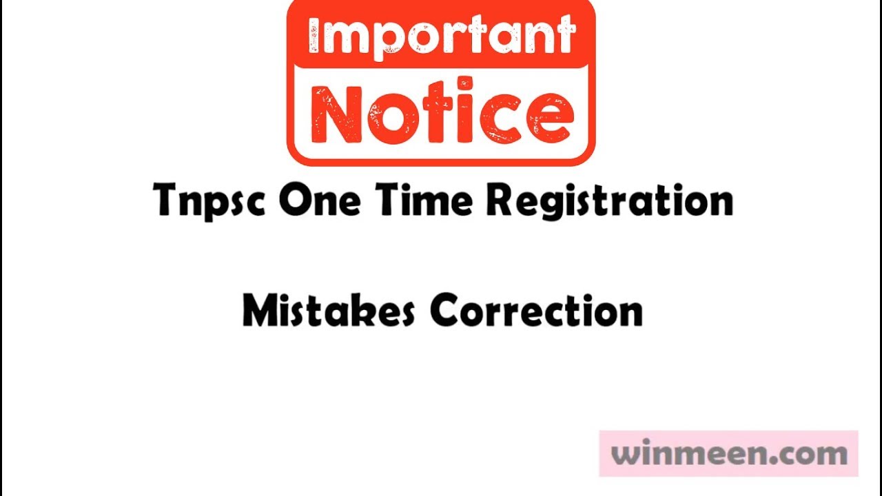 Tnpsc One Time Registration - Mistakes Correction