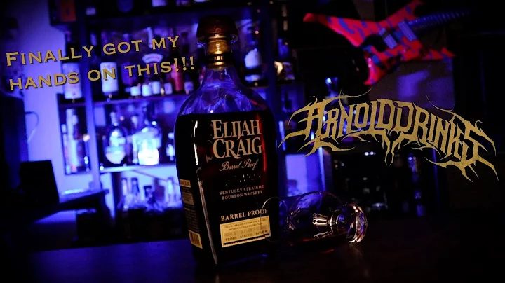 TONIGHT, I DRINK Elijah Craig Barrel Proof C922