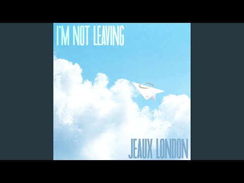 在 YouTube 上观看 I'm Not Leaving