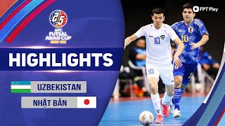 UZBEKISTAN - NHẬT BẢN | NGƯỢC DÒNG XUẤT SẮC, VÉ CHUNG KẾT ĐẦY CẢM XÚC | AFC FUTSAL ASIAN CUP 2022