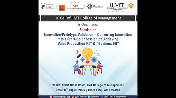 Session on Innovation/Prototype Validation – Converting Innovation into a Start-up