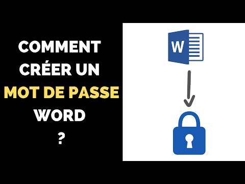 Vidéo: Comment Définir Un Mot De Passe Pour Un Document Word
