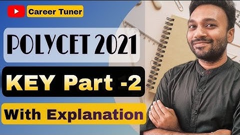 POLYCET 2021 Key Part 2 | With Explanation | Polycet Maths Key | Crack polycet #tspolycet#polycetkey