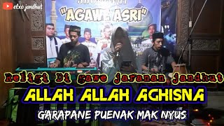 Allah Allah Aghisna Ya Rosulallah_Religi koplo jaranan "AGAWE ASRI".Voc.Mella Kharisma..