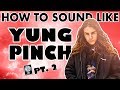 How to Sound Like YUNG PINCH - &quot;Nightmares&quot; Vocal Effect - Logic Pro X