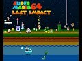 Super Mario 64 Last Impact Ep1 GamingMania LIVE