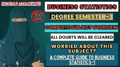 BUSINESS STATISTICS-1| FULL OVERVIEW | Degree Semester-3 BUSINESS STATISTICS TOP METHODS |💯O.U |