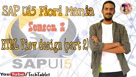 8. HTML View - SAP Ui5 Coding tutorial - Part 2 -  basics for beginners