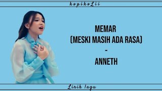 Memar (Meski Masih Ada Rasa) - Anneth | lirik lagu