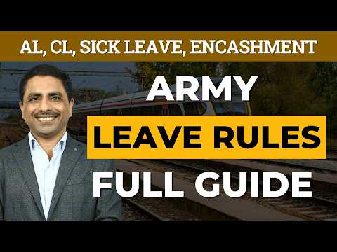 ARMY LEAVE RULES | Annual, Casual, Sick Leave & More | Complete Guide