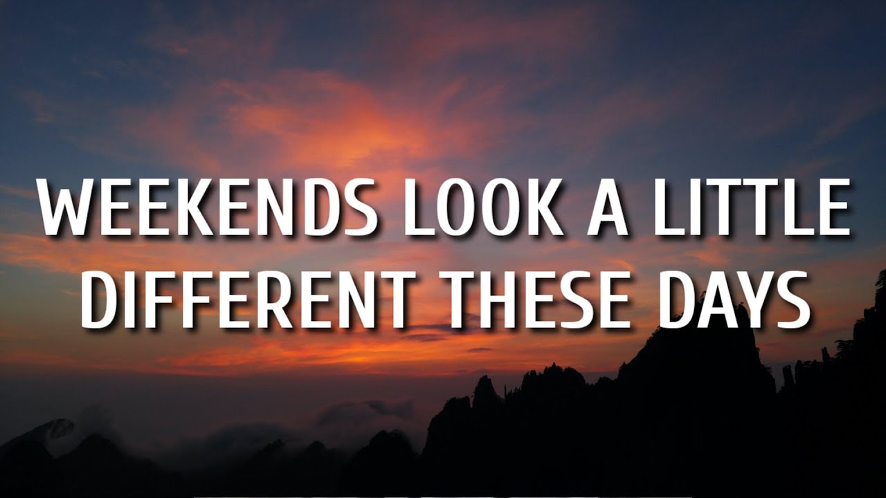 Brett Young Weekends Look A Little Different These Days Lyrics brett-young-weekends-look-a-little-different-these-days-lyrics