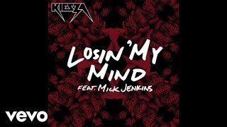 Video voorbeeld van "Kiesza - Losin' My Mind (Audio) ft. Mick Jenkins"