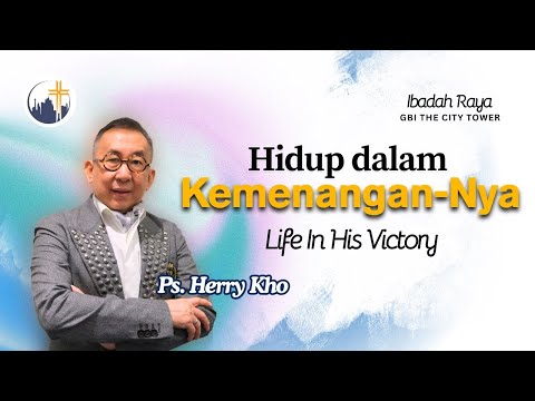 Hidup Dalam Kemenangan-Nya