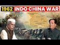 1962 indochina war  brief history of sinoindian war of 1962