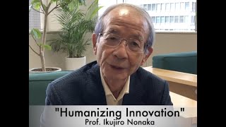 イノベーションを人間らしく。 Humanizing Innovation - Ikujiro Nonaka on Scrum 〜 野中郁次郎のイノベーション論