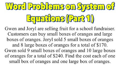 System of Equations: Word Problems (Part 1)