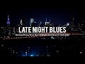 Late Night Blues Music - Relaxing Whiskey Blues Music - Fantastic Elegant Electric Guitar Blues