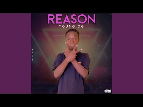 Guarda Reason - Young Og su YouTube Guarda Reason - Young Og su YouTube