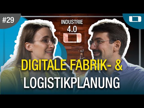 Digitale Fabrik- & Logistikplanung mit Tobias Herwig - #29 | Der Expertentalk für den Mittelstand