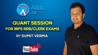 IBPS RRB CLERK - QUANT SESSION