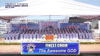 Video thumbnail of "JMCIM | The Awesome GOD | Finest Choir | May 7, 2023"