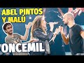 🎶ABEL PINTOS Y MALÚ - Oncemil🎶 REACCIÓN