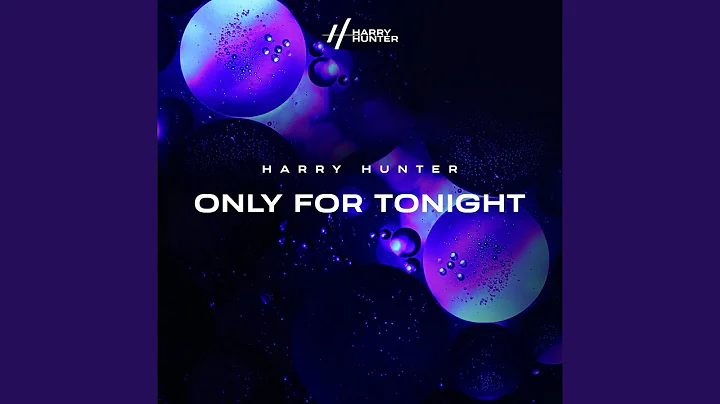 Only for Tonight