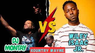 Kountry Wayne DJ Montay VS Wiley Isaac JR Lifestyle, Biography Comparison 2025